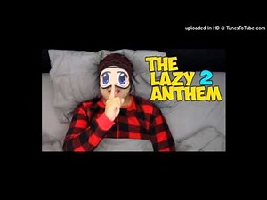 DashieXP - Lazy Anthem 2 (Caffeine don't wake up refix)