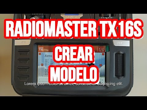 Radiomaster TX16S - Crear modelo basico