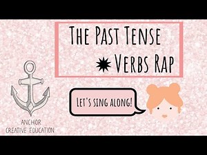 The Past tense verbs - sing along - rap