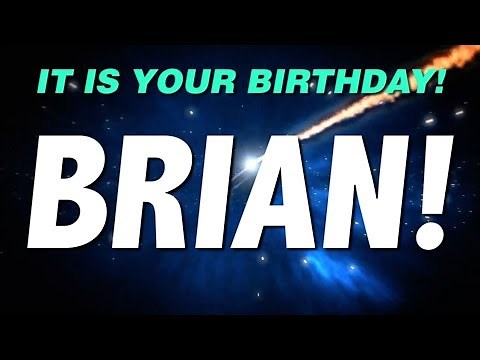 HAPPY BIRTHDAY BRIAN! This is your gift.