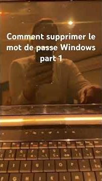 Supprimer mot de passe Windows partie 1 #hack #windows #supprimermotdepasse