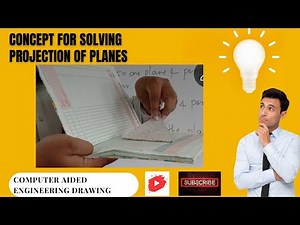 Concept for Solving Projection of Planes Engineering Graphics/ Engineering Visualization
