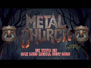 METAL CHURCH - Ton Of Bricks - Start The Fire, en vivo San Luis Metal Fest 2026