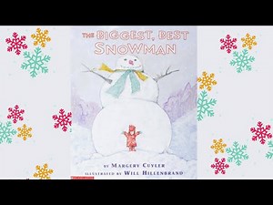The Biggest, Best Snowman Read Aloud
