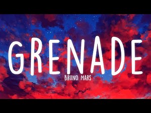 Bruno Mars - Grenade (Lyrics)