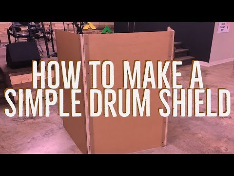 How To Make A Simple Drum Shield