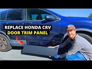 How To Replace Honda CR-V Lower Door Trim Panel Molding