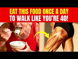 7 Foods That Reverse Muscle Loss After 70