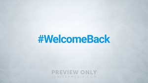 Welcome Back - Sermon Bumpers