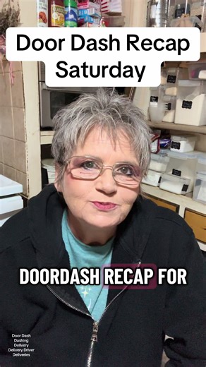 Door Dash Delivery Recap for Saturday