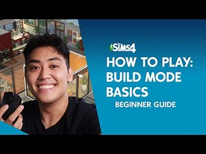 How To Play The Sims 4: Starting Build/Buy Mode Guide