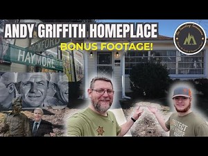 Exploring Andy Griffith’s Homeplace in Mount Airy, NC (Bonus Footage!)