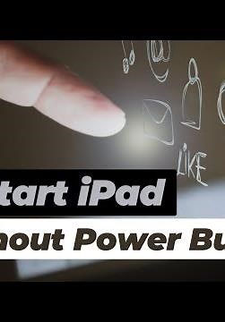 How to Restart iPad Without Power Button
