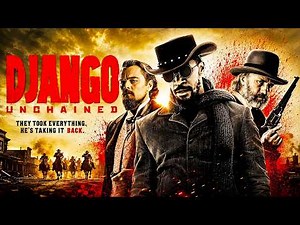 Django Unchained (2012) Movie Review – Tarantino's Most Explosive & Controversial Masterpiece