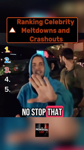 Ranking Celebrities Meltdowns and Crashouts