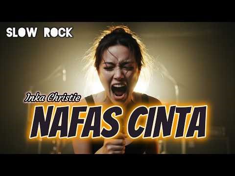 Nafas Cinta Inka Christie Cover - KitaNgerockLagi