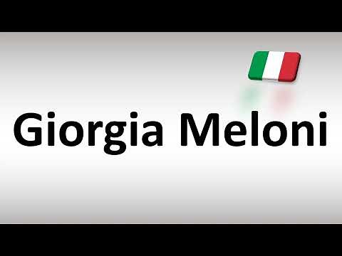 How to Pronounce Giorgia Meloni