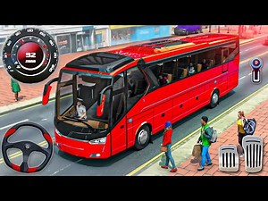 City Bus Simulator 3D | Real Coach Bus Driving & City Transport - Android GamePlay