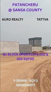 SANSA COUNTY | AURO REALITY | TATTVA | ₹-35999/- SQYD | #hmda #villaplots #patancheru PH-9866986577