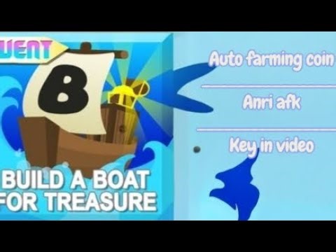 BUILD A BOAT SCRIPT (Farming coin) (ANTI AFK) (key in cm.)