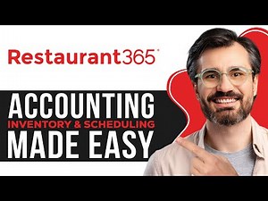 How to Use Restaurant365 | Accounting, Inventory & Scheduling Made Easy