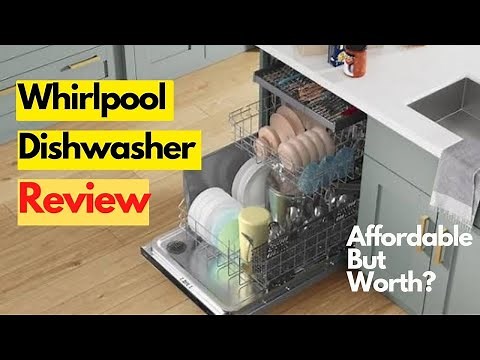 Whirlpool Dishwasher Review | Whirlpool Dishwasher WDT750SAKZ Review