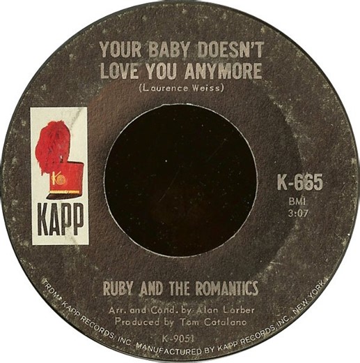 Ruby And The Romantics - Your Baby Doesn't Love You Anymore / We'll Meet Again