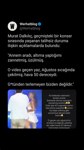 Murat Dalkılıç, geçmişteki bir konser sırasında yaşanan talihsiz duruma ilişkin açıklamalarda bulund