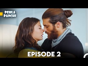 Pehla Panchi | Day Dreamer in Hindi Dubbed Full Episode 2 | Erkenci Kus