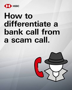1.2K views · 145 reactions | Scammers can sometimes sound as convincing as your trusted bank. Never trust any phone call asking for your confidential bank details – banks do not ask for these details over the phone. Learn how to spot a scam call with this guide and stay alert. #HSBCWeCanWeDo #TogetherWeThrive | HSBC Malaysia | Facebook