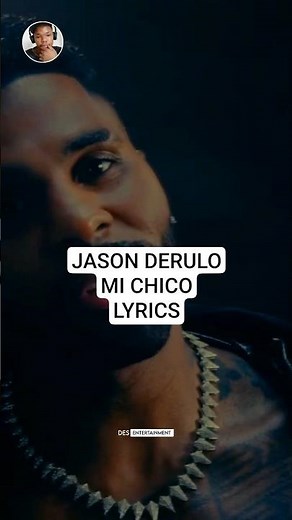 Mi Chico Jason Derulo Lyrics #michico #jasonderulo #lyrics #newvideo #viralsound #viral