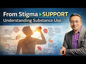 From Stigma to Support | Understanding Substance Use, Addiction & Recovery | Medical Expert Webinar
