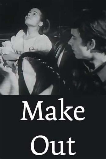 Make Out - Movie