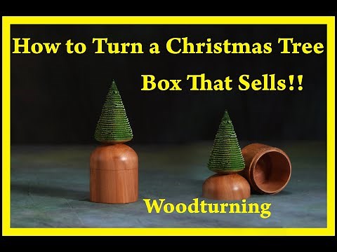 How to Turn a Christmas Tree Box that Sells! By Dean's Woodworking. #woodturning