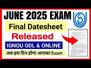 IGNOU June 2025 Final Datesheet Release | IGNOU Exam Revised Datesheet June 2025 Exam | IGNOU Exam