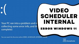 Video scheduler internal error Windows 11