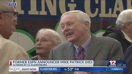 Former ESPN sportscaster, Clarksburg native Mike Patrick passes away