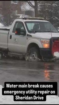 Water main break leads to emergency repair on Sheridan Drive in the Town of Tonawanda