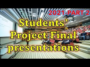 Civil Engineering students final presentation 2021 - Part 2