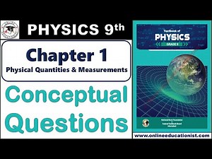 Conceptual Questions | Physics 9th | Chapter 1 Physical Quantities & Measurements | National Book