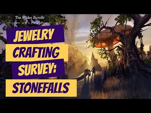ESO: Jewelry Crafting Survey: Stonefalls
