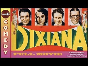 Dixiana (1930) — Full Movie | Wheeler And Woolsey, Bebe Daniels | Early Technicolor Musical Comedy
