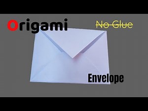 How to make a Simple and Fine White Envelope without Glue