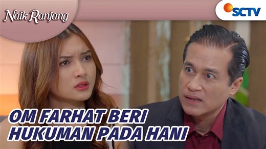 Naik Ranjang - Extras - Kelewatan! Hani Selama Ini Tipu Om Farhat | Naik Ranjang Episode 174