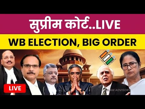 CJI-SC BIG ORDER SOON ON WB ELECTION...WB ELECTION TODAY BIG UPDATE #supremecourtofindia #mamta