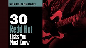 30 Redd Hot Licks You MUST Know - Redd Volkaert - Guitar Lessons - TrueFire