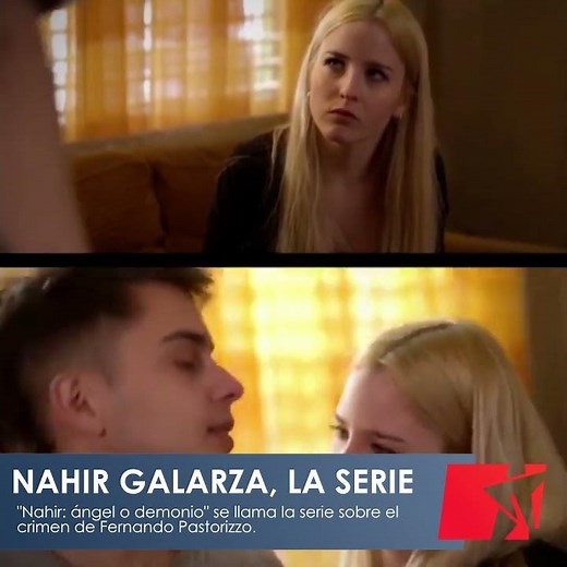 SE FILTRÓ EL TRAILER DE LA SERIE DE NAHIR GALARZA
