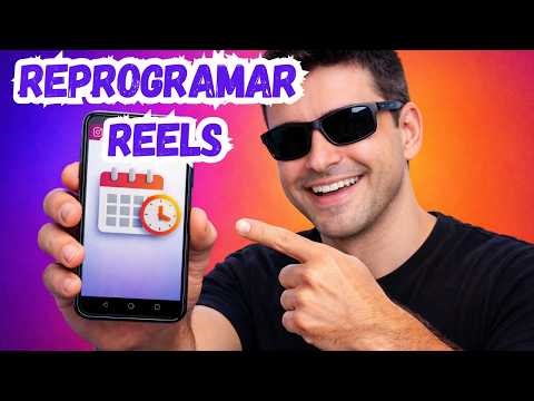 CÓMO REPROGRAMAR REELS EN INSTAGRAM DESDE EL CELULAR