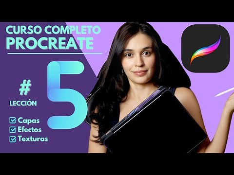 CURSO COMPLETO de PROCREATE En Español Unidad 5 | Todo sobre Capas, Texturas y Efectos