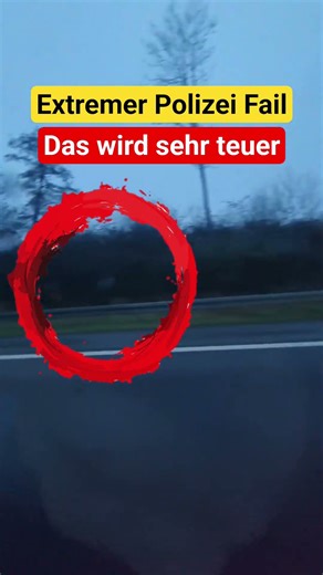 Polizei Fail Autobahn